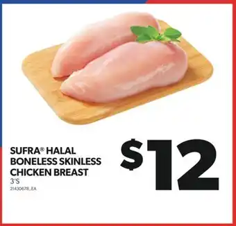 Real Canadian Superstore Sufra halal boneless skinless chicken breast, 3's offer