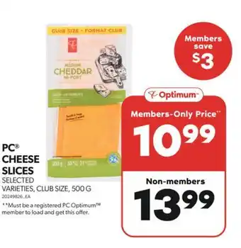 Real Canadian Superstore Pc cheese slices, 500 g offer