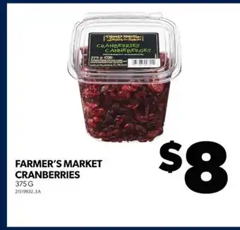 Real Canadian Superstore Farmer's market cranberries, 375 g offer