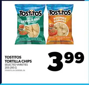 Real Canadian Superstore Tostitos tortilla chips, 205-295 g offer