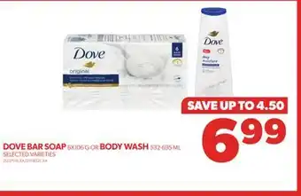 Real Canadian Superstore Dove bar soap, 6x106 g or body wash, 532-695 ml offer
