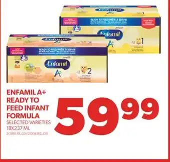 Real Canadian Superstore Enfamil a+ ready to feed infant formula, 18x237 ml offer