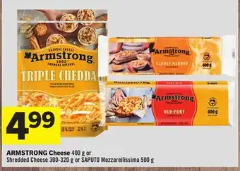 Foodland Armstrong cheese 400 g or shredded cheese 300-320 g or saputo mozzarellissima 500 g offer