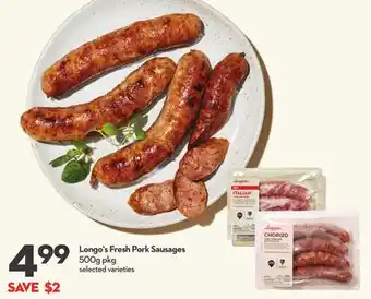 Longo's Longo's fresh pork sausages offer