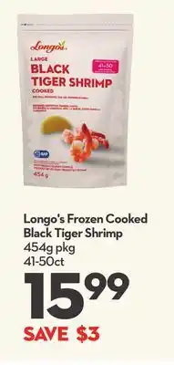 Longo's Longo's frozen cooked black tiger shrimp offer