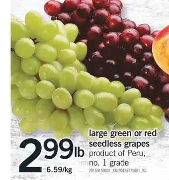 Fortinos Large green or red seedless grapes offer