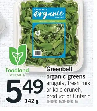 Fortinos Greenbelt organic greens 142 g offer