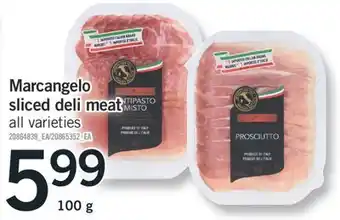 Fortinos Marcangelo sliced deli meat 100 g offer