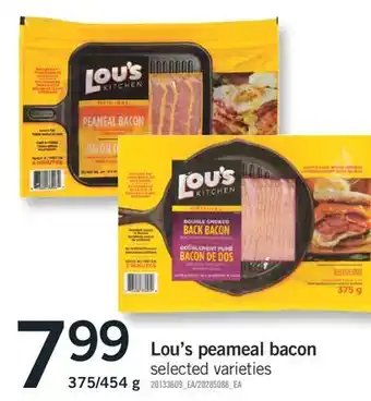 Fortinos Lou's peameal bacon, 375/454 g offer