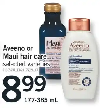 Fortinos Aveeno or maui hair care offer