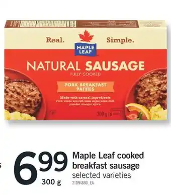 Fortinos Maple leaf cooked breakfast sausage, 300 g offer