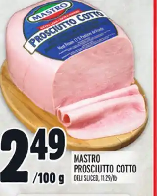 Metro Mastro prosciutto cotto offer