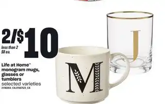 Loblaws Life at home monogram mugs, glasses or tumblers offer
