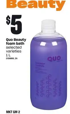 Loblaws Quo beauty foam bath, 1 l offer