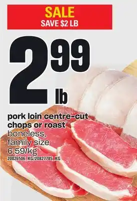 Loblaws Pork loin centre-cut chops or roast offer
