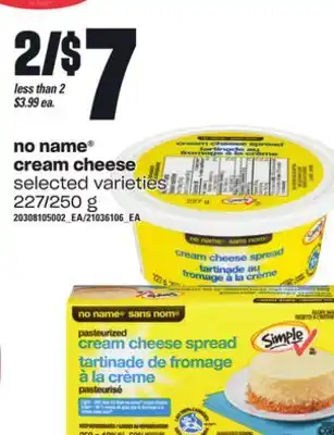 Loblaws No name cream cheese, 227/250 g offer