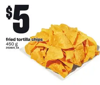 Loblaws Fried tortilla chips offer