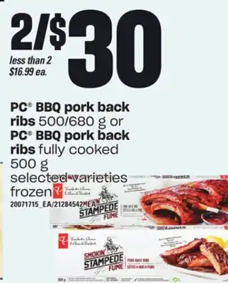 Loblaws Pc bbq pork back ribs, 500/680 g or pc bbq pork back ribs fully cooked, 500 g offer