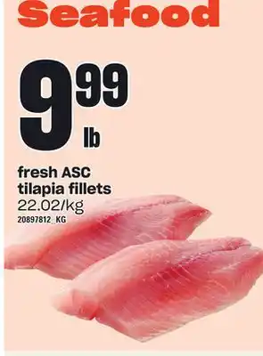 Loblaws Fresh asc tilapia fillets offer