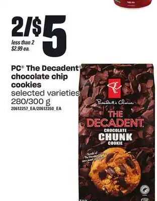 Loblaws Pc the decadent chocolate chip cookies, 280/300 g offer
