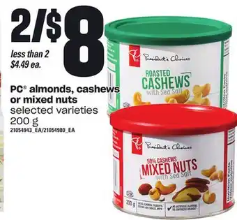 Loblaws Pc almonds, cashews or mixed nuts, 200 g offer