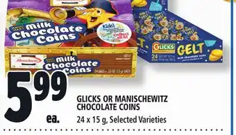 Metro Glicks or manischewitz chocolate coins offer