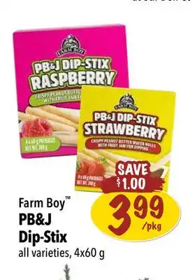 Farm Boy Farm boy pb&j dip-stix offer