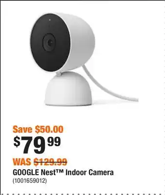 Home Depot Google nest indoor camera offer