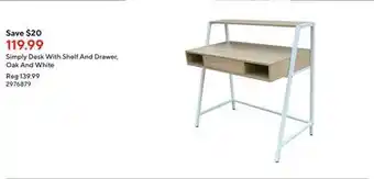 Staples Simply desk with shelf and drawer, oak and white offer
