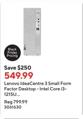 Staples Lenovo ideacentre 3 small form factor desktop - intel core i3-1215u - 512 gb ssd - 8 gb ddr4 - win 11 offer