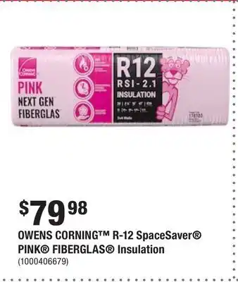 Home Depot Owens corning r-12 spacesaver pink fiberglas insulation offer