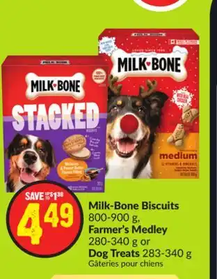 Milk -bone biscuits 800-900g farmer's medley 280-340g or dog treats 283-340g