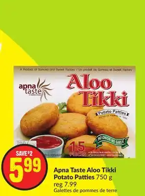 Chalo FreshCo Apna taste aloo tikki potato patties 750 g offer