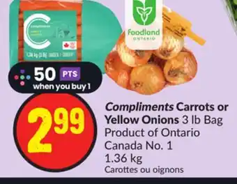 Chalo FreshCo Compliments carrots or yellow onions 3 lb bag product of ontario canada no. 1 1.36 kg offer
