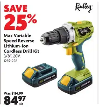 Home Hardware Max variable speed reverse lithium-ion cordless drill kit offer