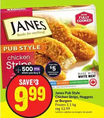 Chalo FreshCo Janes pub style chicken strips, nuggets or burgers frozen 1.1 kg offer