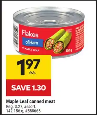 Giant Tiger Maple leaf canned meat offer