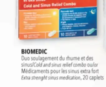 Familiprix Biomedic cold and sinus relief combo /or extra strenght sinus medication offer