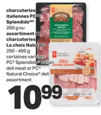 L'Intermarché Charcuteries italiennes splendidomd 200 g ou assortiment de charcuteries le choix naturel 250 - 400 g offer