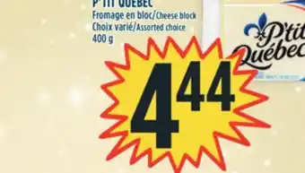 Marché Adonis P'tit québec fromage en bloc offer