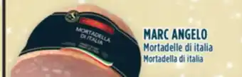 Marché Adonis Marc angelo mortadelle di italia offer