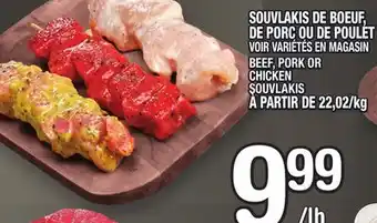 Marche Ami Souvlakis de boeuf, de porc ou de poulet offer