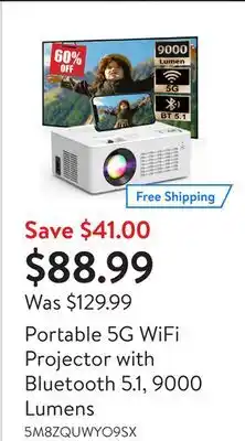Walmart Portable 5g wifi projector with bluetooth 5.1, 9000 lumens offer