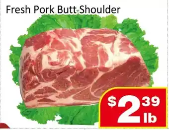 Jian Hing Supermarket Fresh Pork Butt Shoulder offer