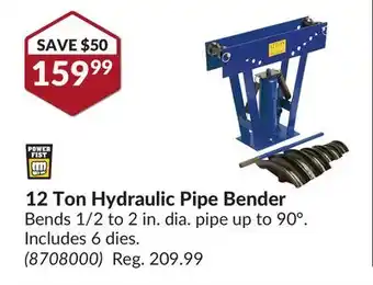 Princess Auto 12 ton hydraulic pipe bender offer