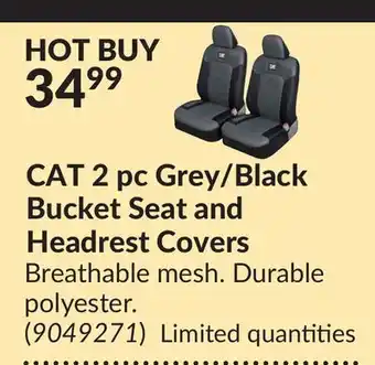 Princess Auto Cat 2 pc grey/black bucket seat and headrest offer