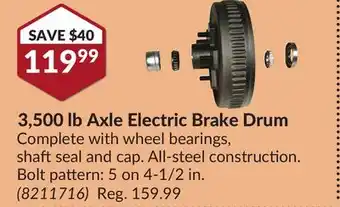 Princess Auto 3, 500 lb axle electric brake drum offer