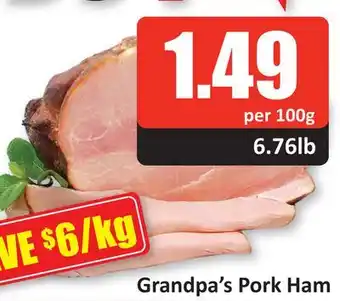 Starsky Grandpa's pork ham offer