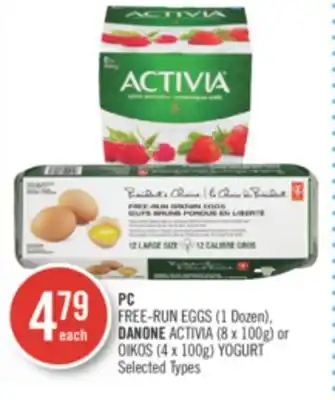 Shoppers Drug Mart Pc free-run eggs (1 dozen), danone activia (8 x 100g) or oikos (4 x 100g) yogurt offer