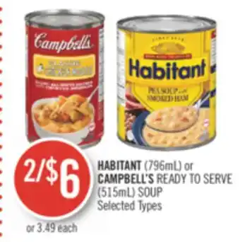 Shoppers Drug Mart Habitant (796ml) or campbell's ready to serve (515ml) soup offer